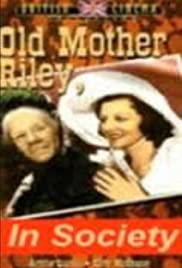 Old Mother Riley in Society - Movie Poster Old Mother Riley in Society - Movie Poster