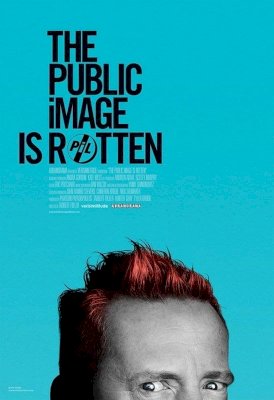 The Public Image Is Rotten - Movie Poster The Public Image Is Rotten - Movie Poster