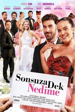 Sonsuza Dek Nedime - Movie Poster Sonsuza Dek Nedime - Movie Poster
