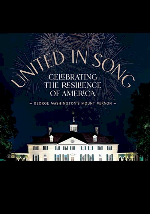 United in Song: Celebrating the Resilience of America - Movie Poster United in Song: Celebrating the Resilience of America - Movie Poster