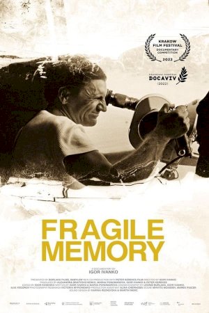 Fragile Memory - Movie Poster Fragile Memory - Movie Poster