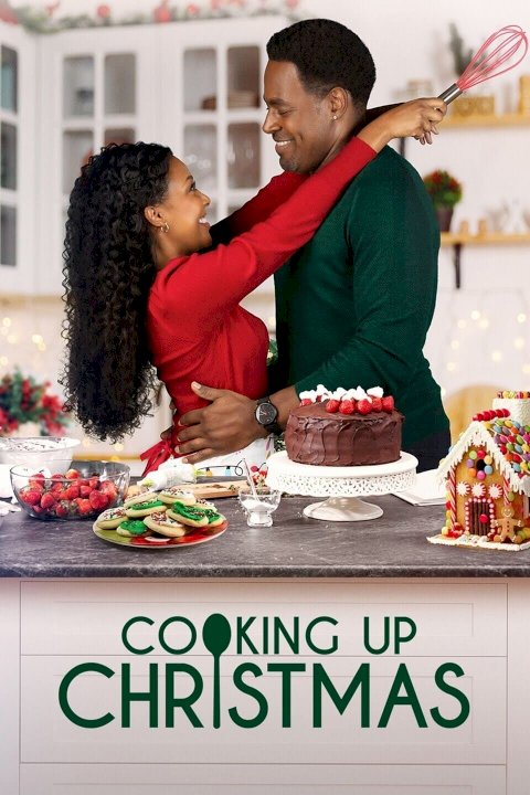 Cooking Up Christmas - Movie Poster Cooking Up Christmas - Movie Poster