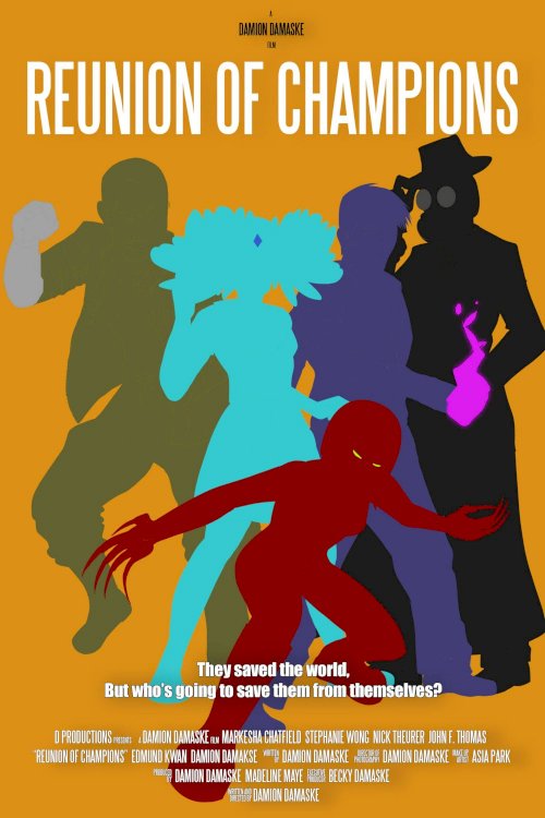 Reunion of Champions - Movie Poster Reunion of Champions - Movie Poster