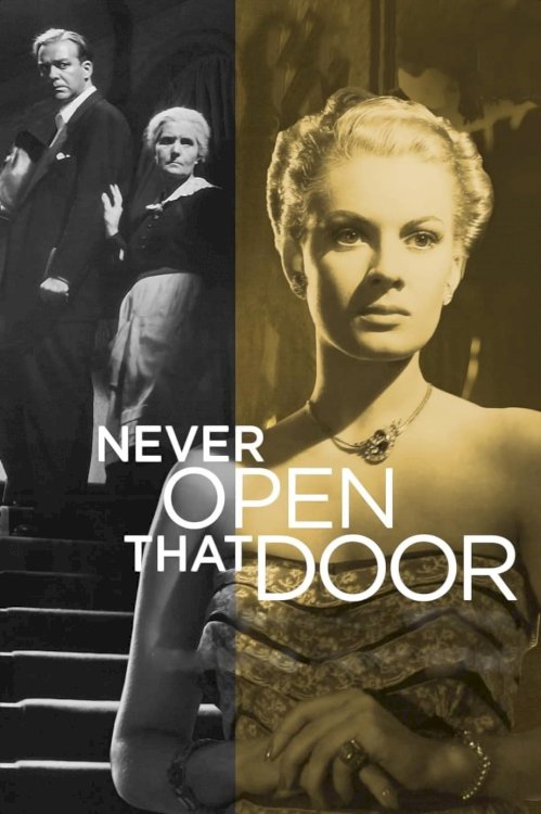 Never Open That Door - Movie Poster