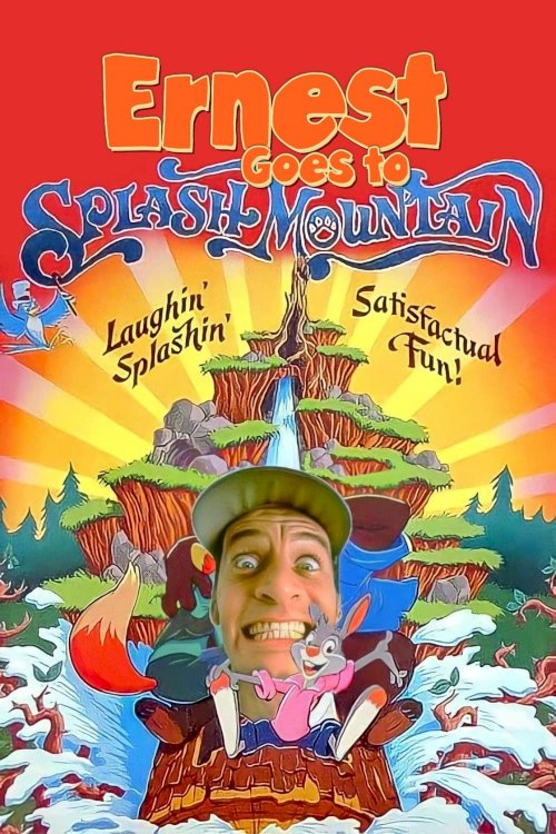Ernest Goes to Splash Mountain - Movie Poster Ernest Goes to Splash Mountain - Movie Poster
