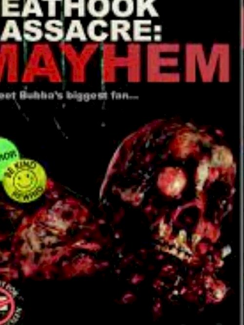 Meathook Massacre: Mayhem - Movie Poster Meathook Massacre: Mayhem - Movie Poster