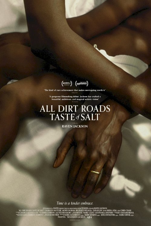 All Dirt Roads Taste of Salt - Movie Poster All Dirt Roads Taste of Salt - Movie Poster