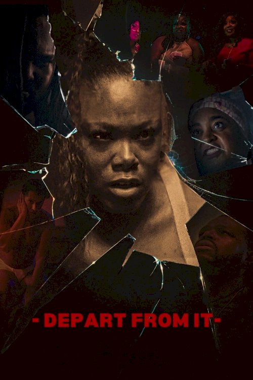 Depart from It - Movie Poster Depart from It - Movie Poster
