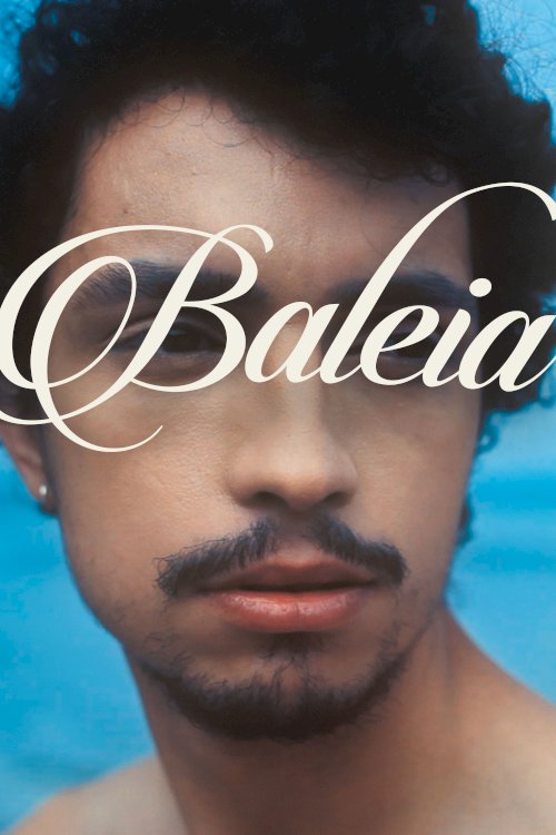 Baleia - Movie Poster Baleia - Movie Poster