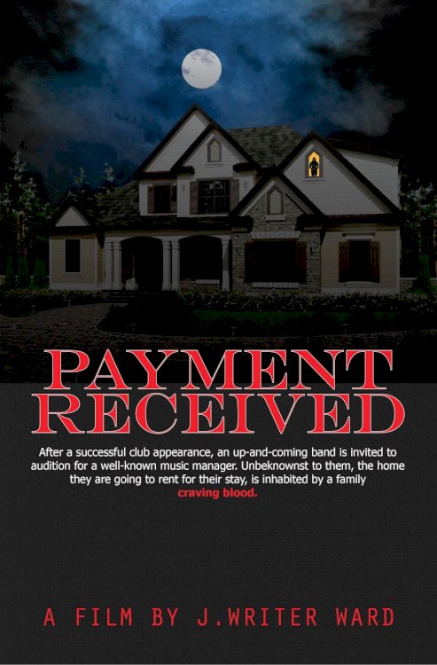 Payment Received - Movie Poster Payment Received - Movie Poster