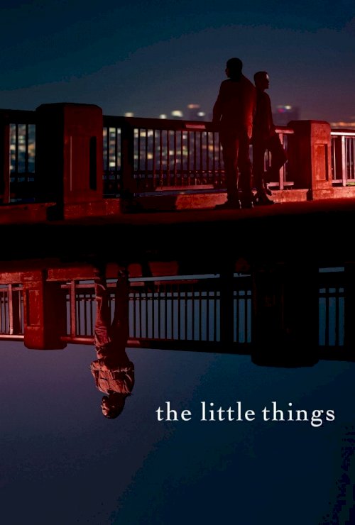 The Little Things - Movie Poster The Little Things - Movie Poster