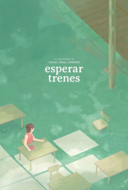 Esperar trenes - Movie Poster