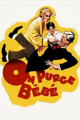 On purge bébé - Movie Poster On purge bébé - Movie Poster