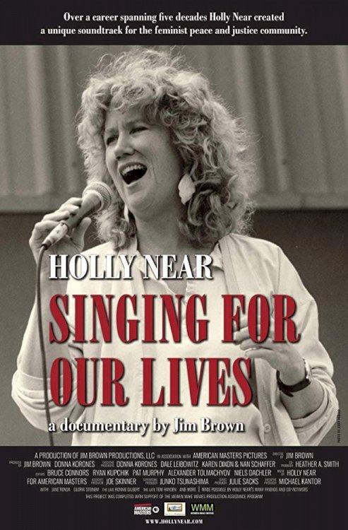 Holly Near: Singing for Our Lives - Movie Poster Holly Near: Singing for Our Lives - Movie Poster