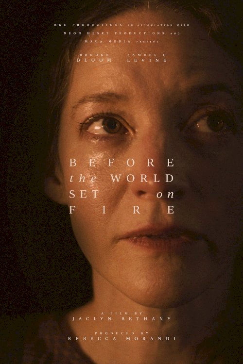 Before the World Set on Fire - Movie Poster Before the World Set on Fire - Movie Poster
