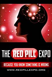 Red Pill Expo 2017 - Movie Poster Red Pill Expo 2017 - Movie Poster