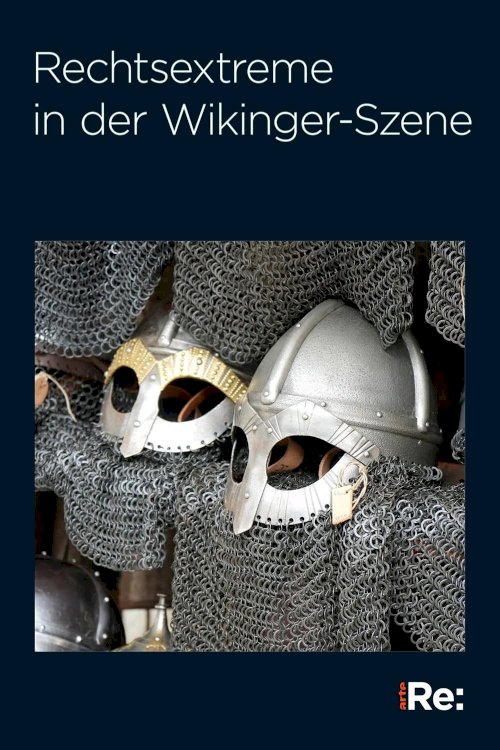 Rechtsextreme in der Wikingerszene - Movie Poster Rechtsextreme in der Wikingerszene - Movie Poster