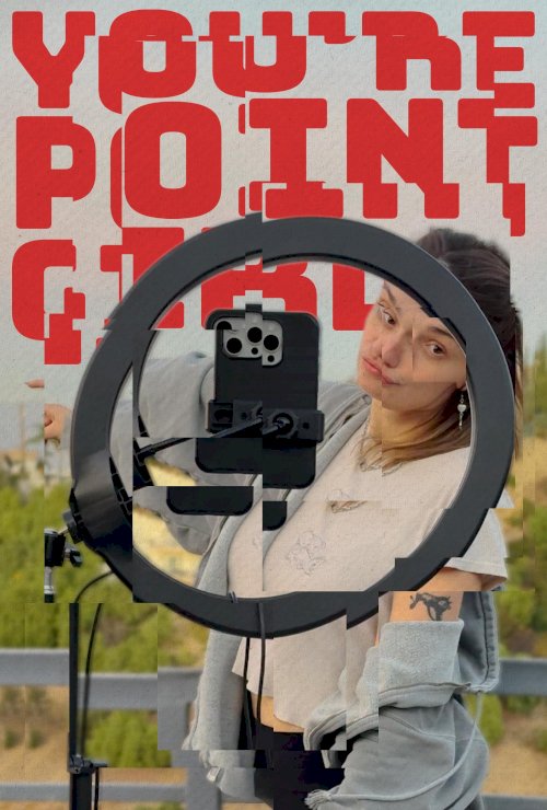 You're Point Girl - Movie Poster You're Point Girl - Movie Poster