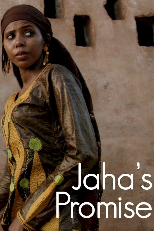 Jaha's Promise - Movie Poster Jaha's Promise - Movie Poster