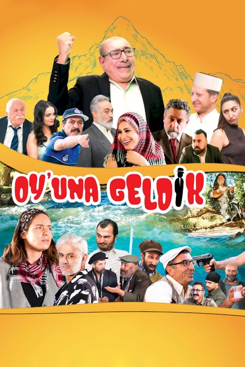 Oy'una Geldik - Movie Poster Oy'una Geldik - Movie Poster