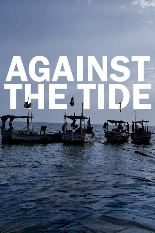 Against the Tide - Movie Poster