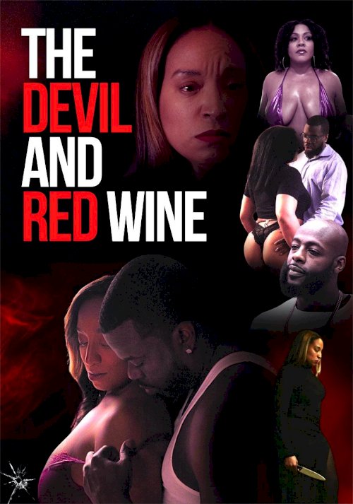 The Devil and Red Wine - Movie Poster The Devil and Red Wine - Movie Poster