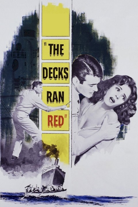 The Decks Ran Red - Movie Poster The Decks Ran Red - Movie Poster