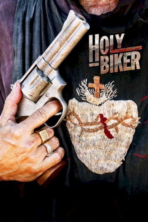 Holy Biker - Movie Poster Holy Biker - Movie Poster