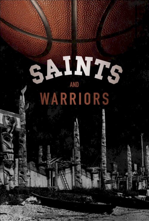 Saints And Warriors - Movie Poster Saints And Warriors - Movie Poster