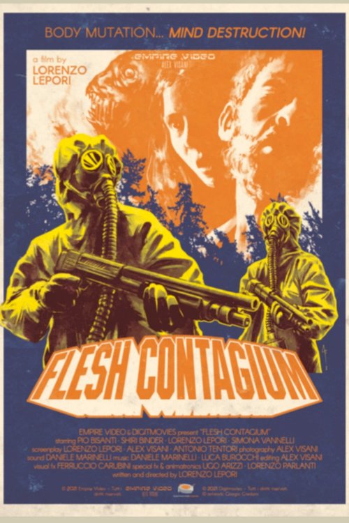 Flesh Contagium - Movie Poster Flesh Contagium - Movie Poster