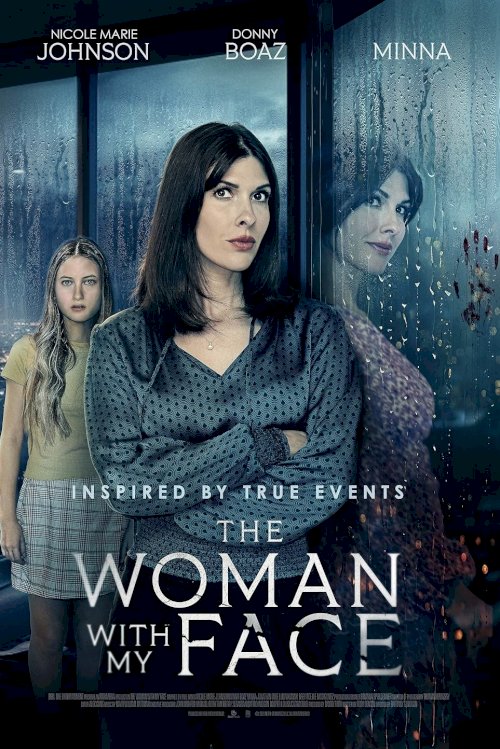 The Woman with My Face - Movie Poster The Woman with My Face - Movie Poster