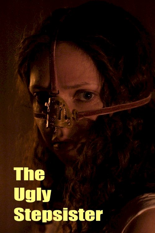 The Ugly Stepsister - Movie Poster The Ugly Stepsister - Movie Poster