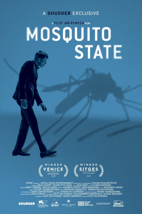 Mosquito State - Movie Poster Mosquito State - Movie Poster