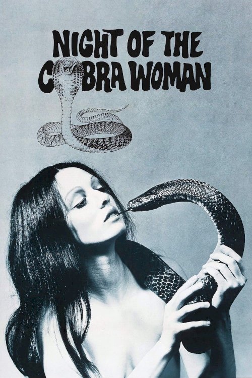 Night of the Cobra Woman - Movie Poster Night of the Cobra Woman - Movie Poster