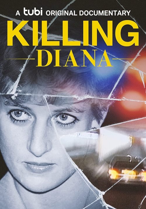 Killing Diana - Movie Poster Killing Diana - Movie Poster