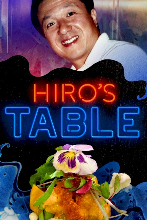 Hiro's Table - Movie Poster Hiro's Table - Movie Poster