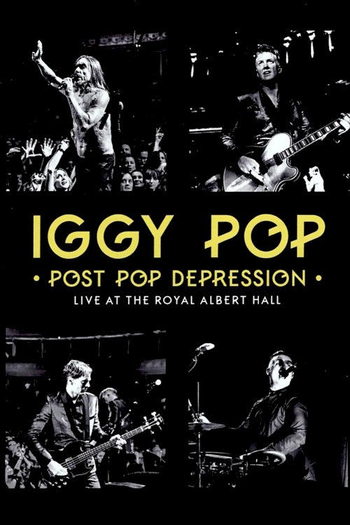 Iggy Pop: Post Pop Depression - Movie Poster Iggy Pop: Post Pop Depression - Movie Poster