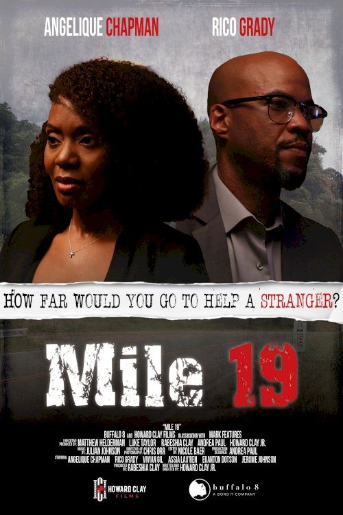 Mile 19 - Movie Poster Mile 19 - Movie Poster