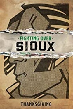 Fighting Over Sioux - Movie Poster Fighting Over Sioux - Movie Poster