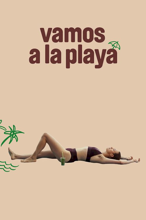Vamos a la playa - Movie Poster Vamos a la playa - Movie Poster