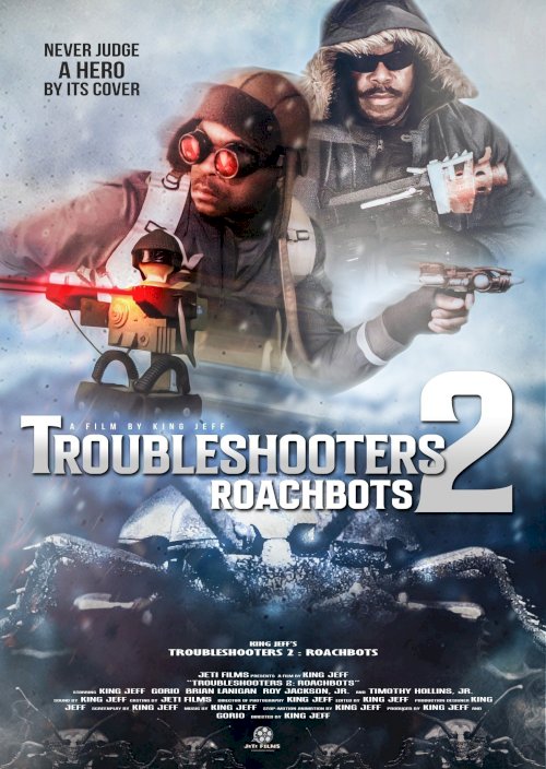 Troubleshooters 2: Roachbots - Movie Poster Troubleshooters 2: Roachbots - Movie Poster