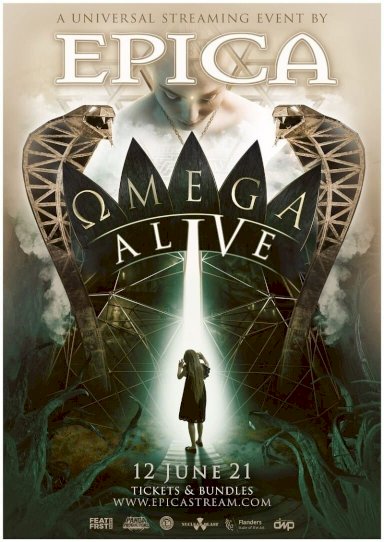 Epica - ΩMEGA ALIVE’ – A Universal Streaming Event by EPICA - Movie Poster Epica - ΩMEGA ALIVE’ – A Universal Streaming Event by EPICA - Movie Poster