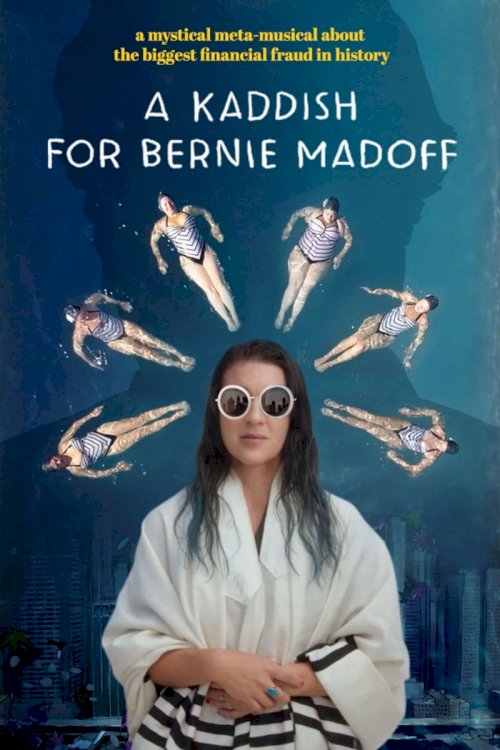 A Kaddish for Bernie Madoff - Movie Poster A Kaddish for Bernie Madoff - Movie Poster