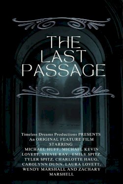 The Last Passage - Movie Poster
