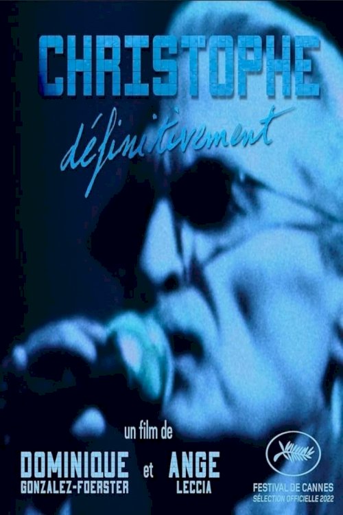 Christophe… Definitely - Movie Poster Christophe… Definitely - Movie Poster
