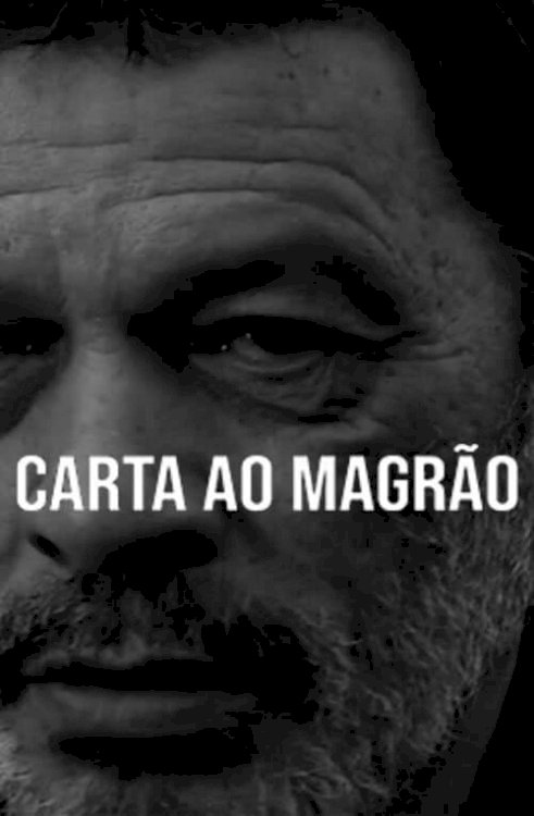 Carta ao Magrão - Movie Poster Carta ao Magrão - Movie Poster