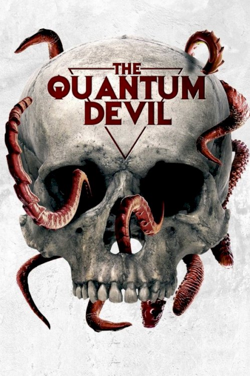 The Quantum Devil - Movie Poster The Quantum Devil - Movie Poster