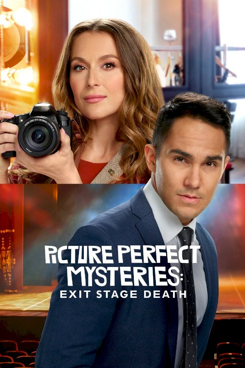 Picture Perfect Mysteries: Exit Stage Death - Movie Poster Picture Perfect Mysteries: Exit Stage Death - Movie Poster