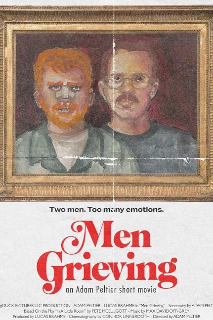 Men Grieving - Movie Poster Men Grieving - Movie Poster