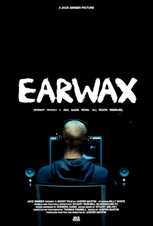 Earwax - Movie Poster Earwax - Movie Poster
